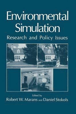 R.W. Marans, Daniel Stokols, R. W. Marans - Environmental Simulation, Häftad