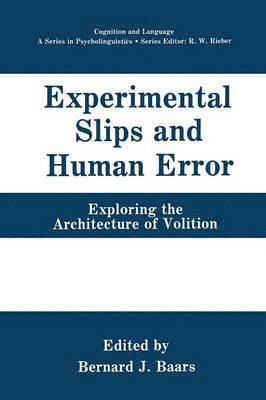 Experimental Slips and Human Error 1