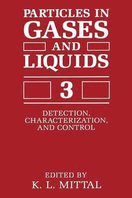 K.L. Mittal - Particles in Gases and Liquids 3, Häftad