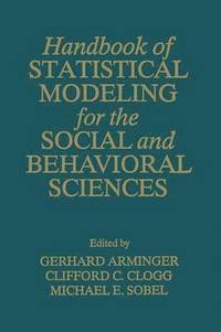 bokomslag Handbook of Statistical Modeling for the Social and Behavioral Sciences