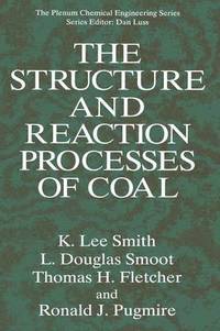 bokomslag The Structure and Reaction Processes of Coal