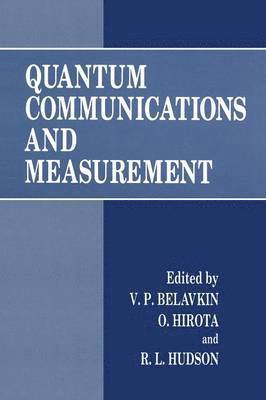 Quantum Communications and Measurement 1
