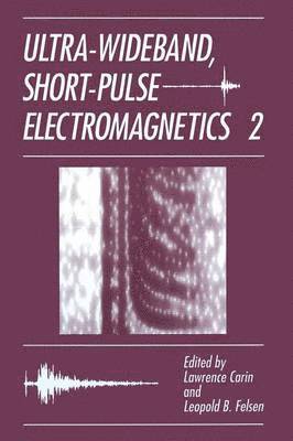 Ultra-Wideband, Short-Pulse Electromagnetics 2 1