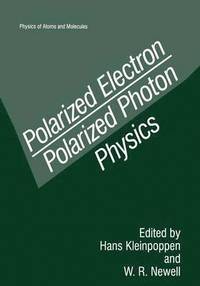 bokomslag Polarized Electron/Polarized Photon Physics