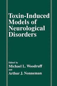 bokomslag Toxin-Induced Models of Neurological Disorders