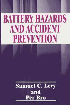 Battery Hazards and Accident Prevention 1