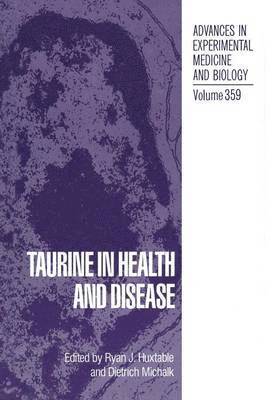 bokomslag Taurine in Health and Disease