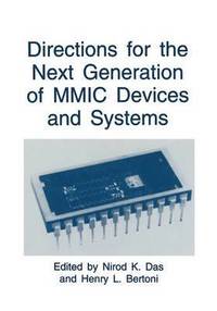 bokomslag Directions for the Next Generation of MMIC Devices and Systems