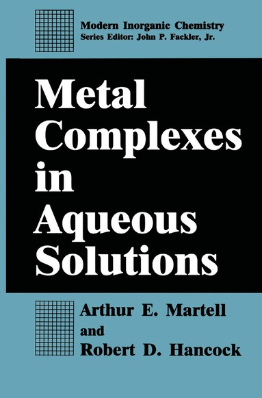 bokomslag Metal Complexes in Aqueous Solutions