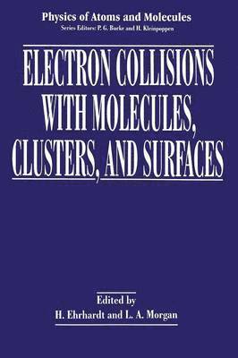bokomslag Electron Collisions with Molecules, Clusters, and Surfaces