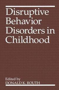 bokomslag Disruptive Behavior Disorders in Childhood
