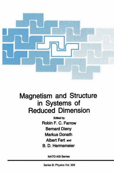 bokomslag Magnetism and Structure in Systems of Reduced Dimension