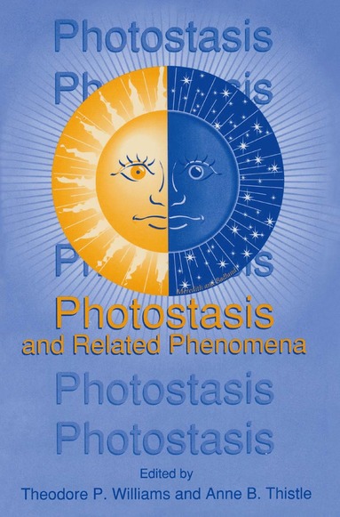 bokomslag Photostasis and Related Phenomena