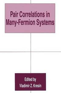 bokomslag Pair Correlations in Many-Fermion Systems