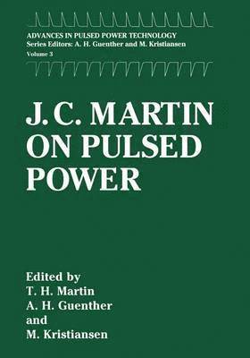 bokomslag J. C. Martin on Pulsed Power