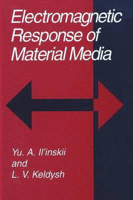 Electromagnetic Response of Material Media 1