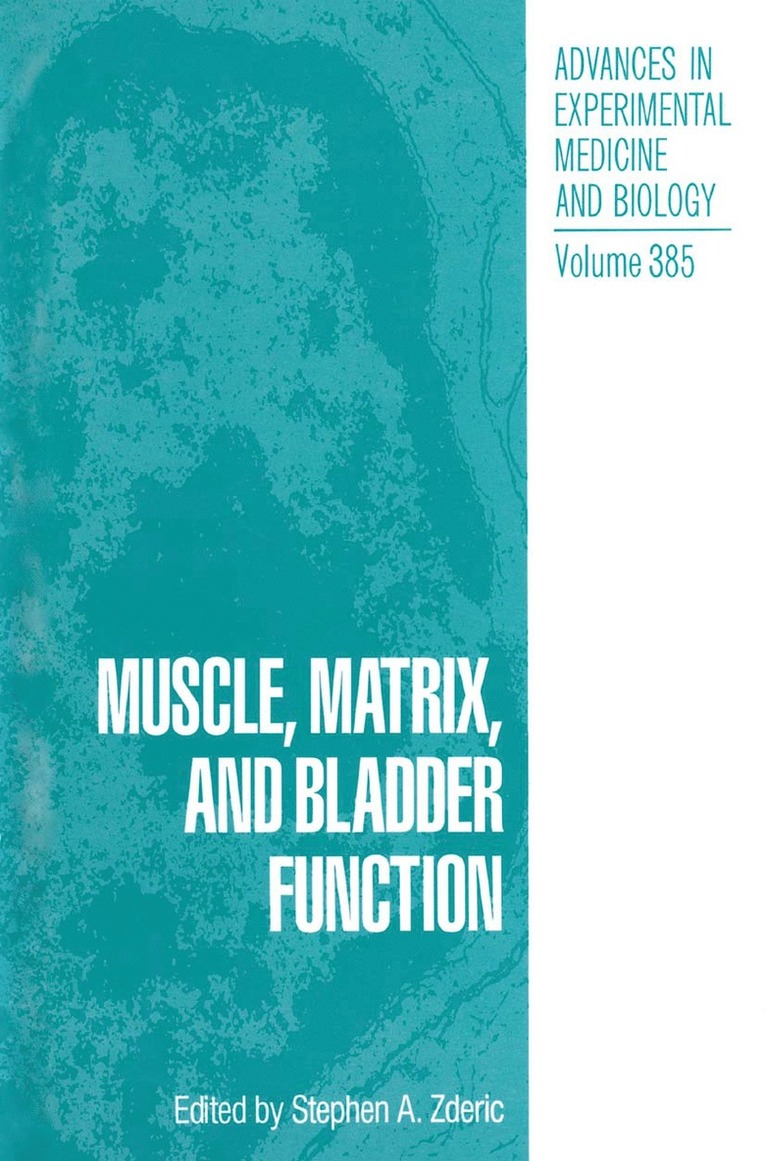 Muscle, Matrix, and Bladder Function