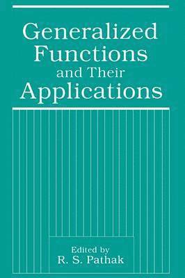 Generalized Functions and Their Applications 1