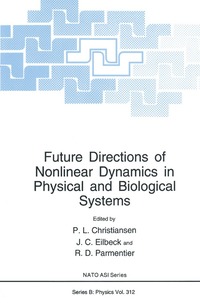 bokomslag Future Directions of Nonlinear Dynamics in Physical and Biological Systems