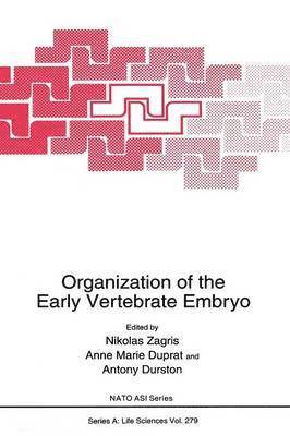 bokomslag Organization of the Early Vertebrate Embryo