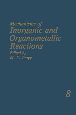 bokomslag Mechanisms of Inorganic and Organometallic Reactions