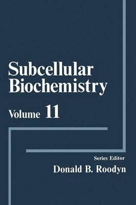 D.B. Roodyn, D. B. Roodyn - Subcellular Biochemistry, Häftad