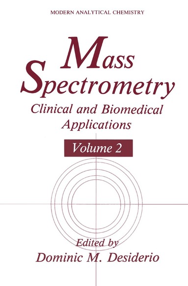 Dominic M. Desiderio - Mass Spectrometry, Häftad
