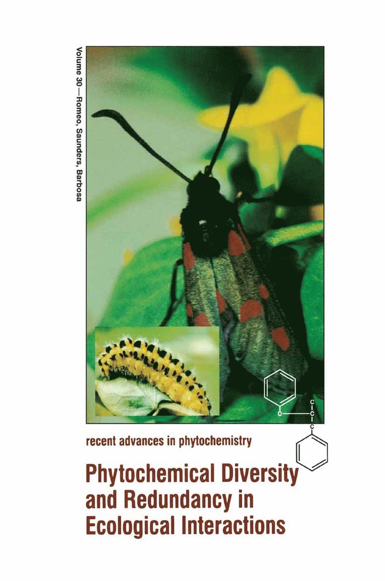John T. Romeo, James A. Saunders, Pedro Barbosa, James a. Saunders - Phytochemical Diversity and Redundancy in Ecological Interactions, Häftad