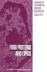 bokomslag Food Proteins and Lipids