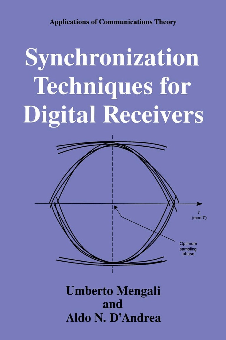 Umberto Mengali - Synchronization Techniques for Digital Receivers, Häftad