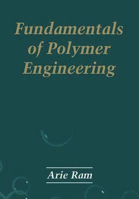 Fundamentals of Polymer Engineering 1