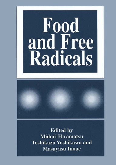 bokomslag Food and Free Radicals