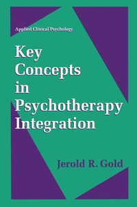 bokomslag Key Concepts in Psychotherapy Integration