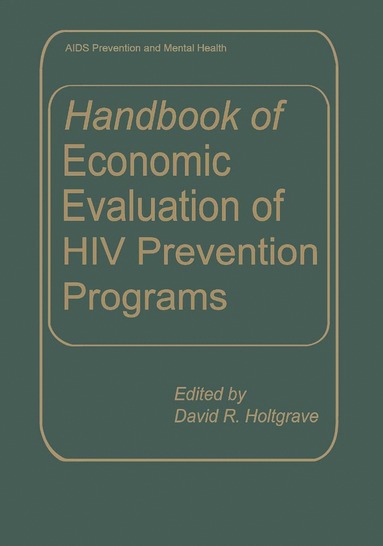 bokomslag Handbook of Economic Evaluation of HIV Prevention Programs