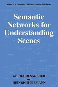 bokomslag Semantic Networks for Understanding Scenes