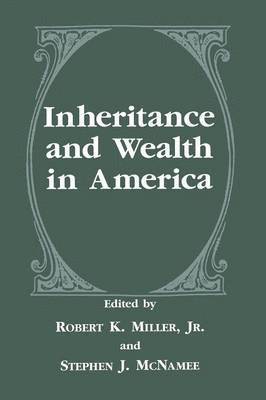 Inheritance and Wealth in America 1