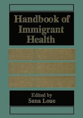 Handbook of Immigrant Health 1