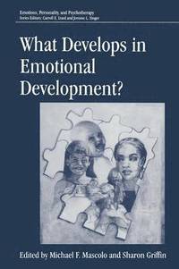 bokomslag What Develops in Emotional Development?