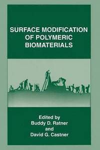 bokomslag Surface Modification of Polymeric Biomaterials