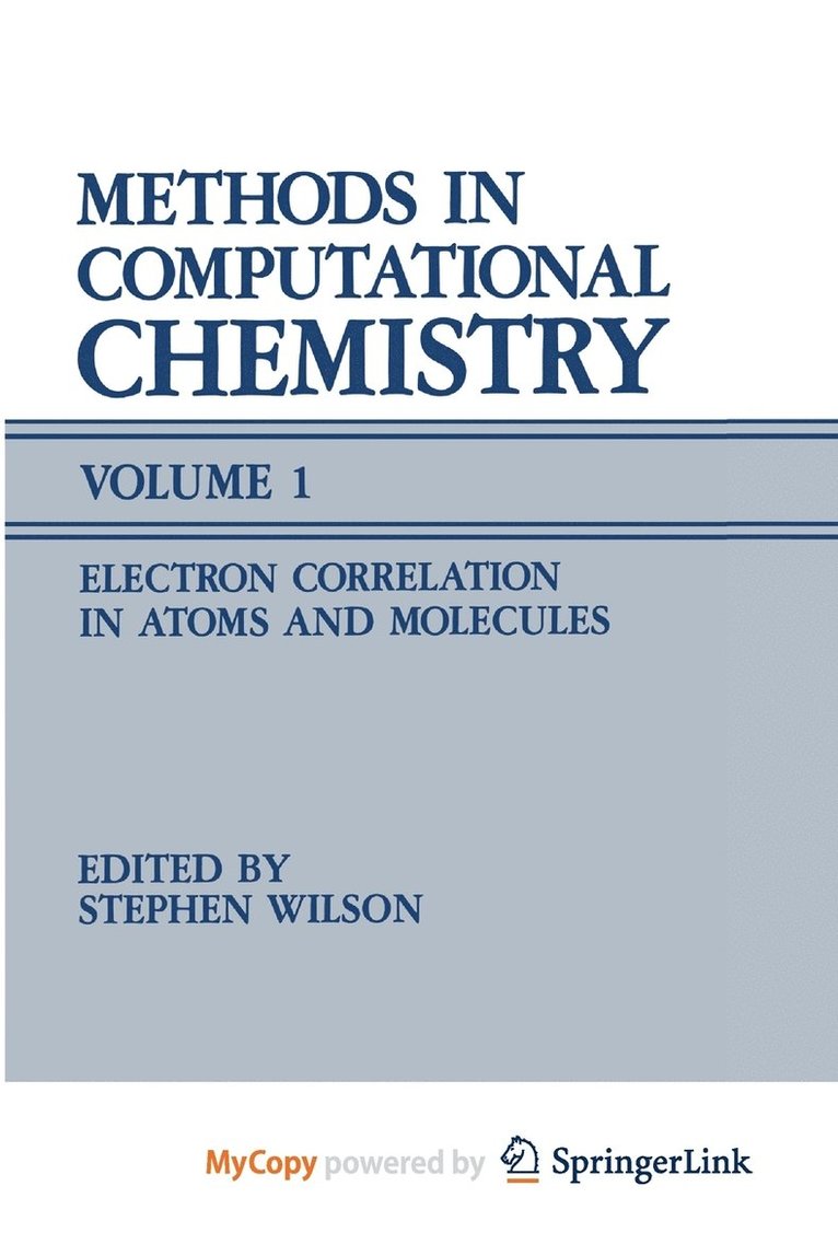 Methods In Computational Chemistry 1