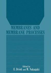 bokomslag Membranes and Membrane Processes