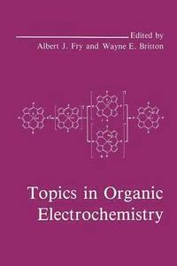 bokomslag Topics in Organic Electrochemistry