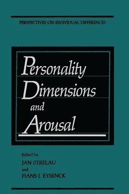 Personality Dimensions and Arousal 1