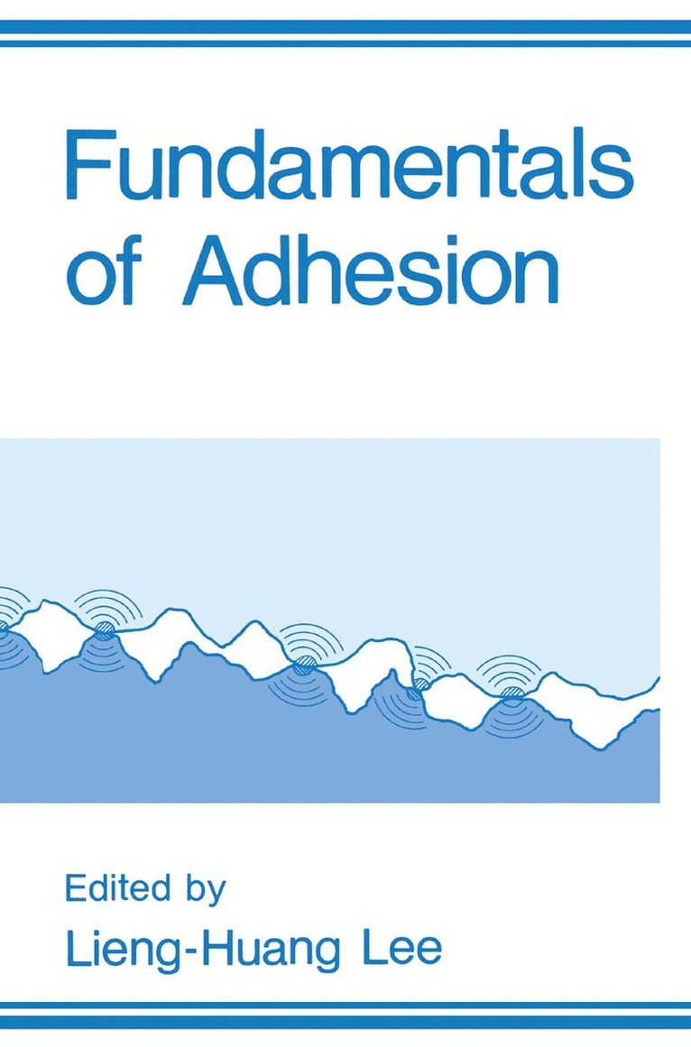 Fundamentals of Adhesion 1