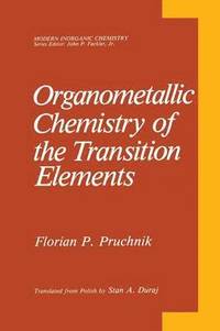 bokomslag Organometallic Chemistry of the Transition Elements