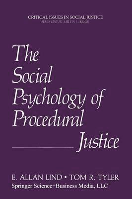 Social Psychology of Procedural Justice