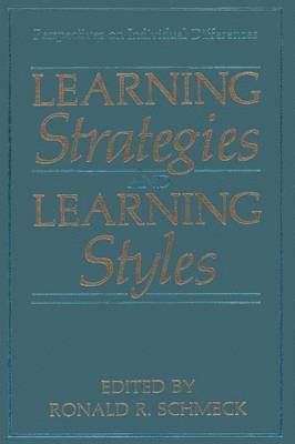 Ronald R. Schmeck - Learning Strategies and Learning Styles, Häftad