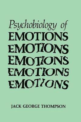Psychobiology of Emotions 1