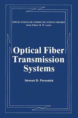 Optical Fiber Transmission Systems 1