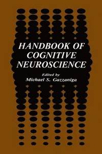 bokomslag Handbook of Cognitive Neuroscience